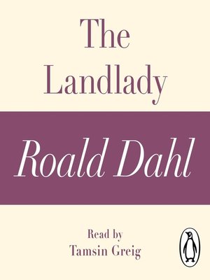 cover image of The Landlady (A Roald Dahl Short Story)